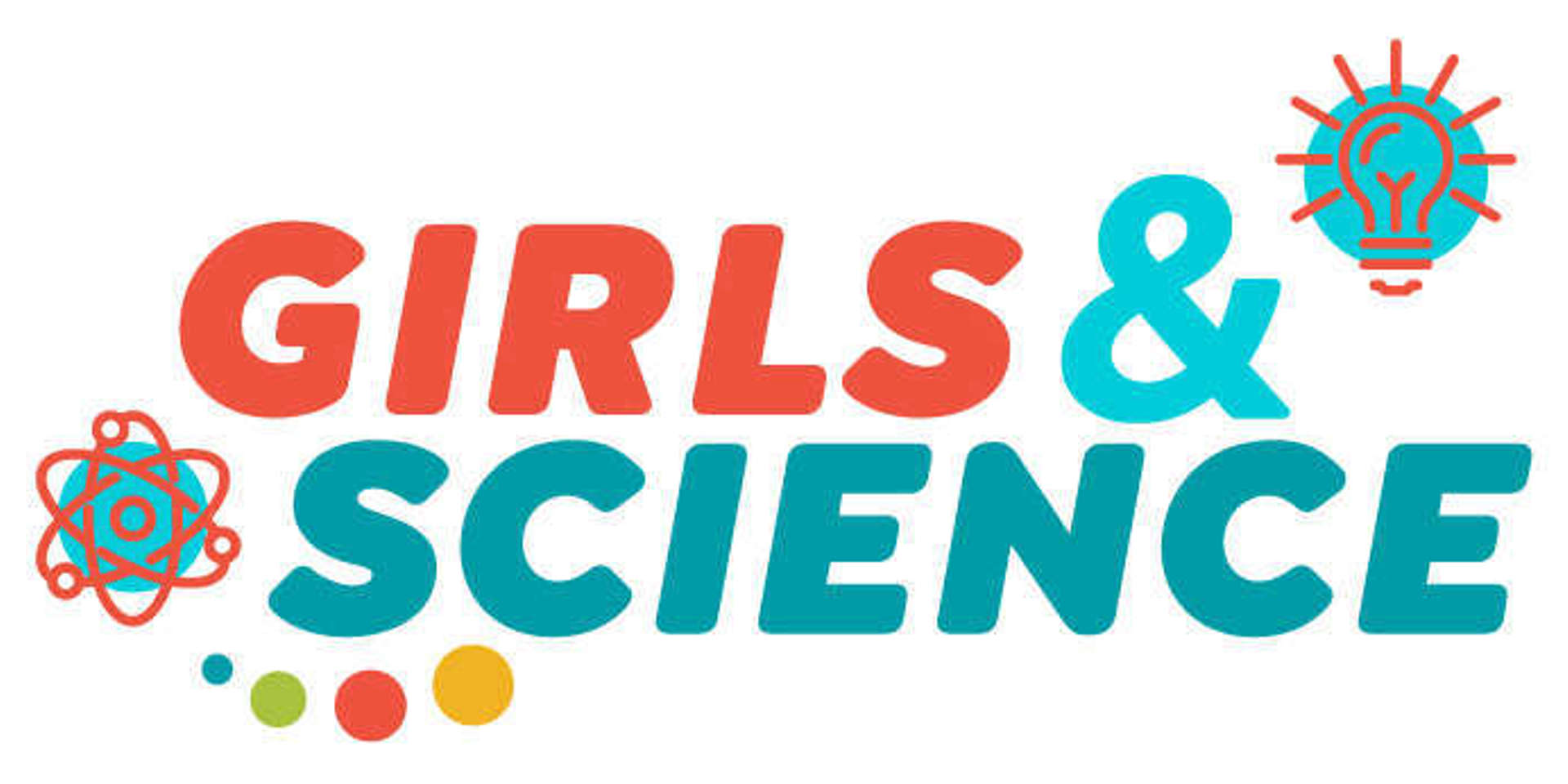 orange and teal image reading "Girls and science" with atom and lightbulb icons